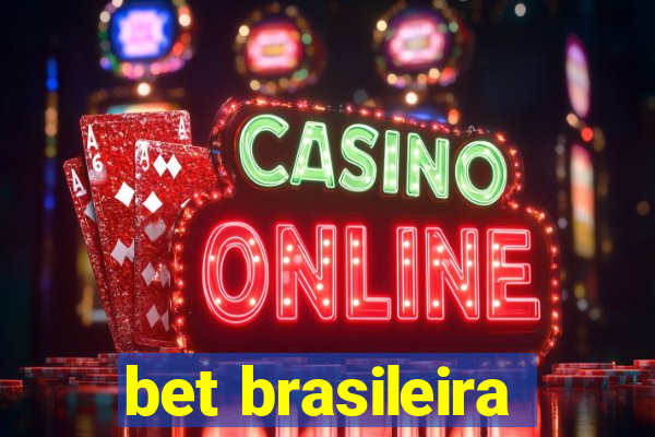 bet brasileira